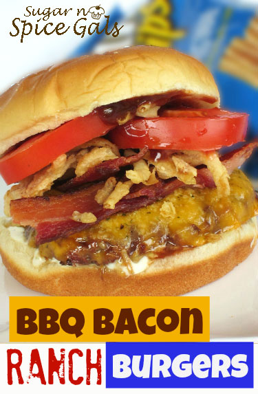 BBQ Bacon Ranch Burgers - Sugar n' Spice Gals