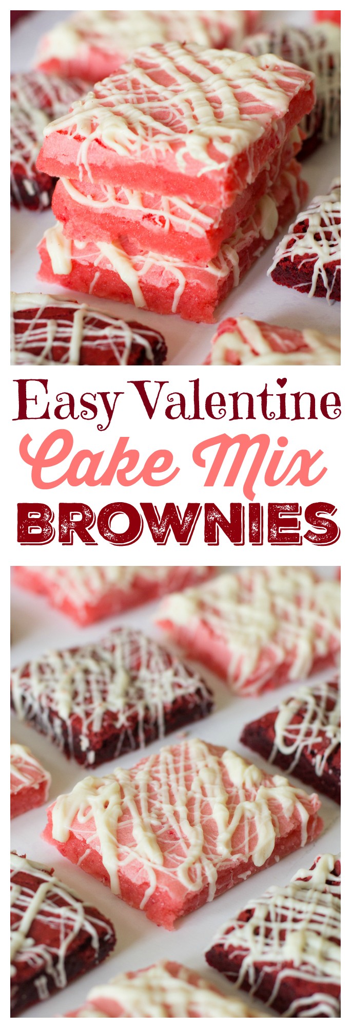 Easy Valentine Cake Mix Brownies - Sugar n' Spice Gals